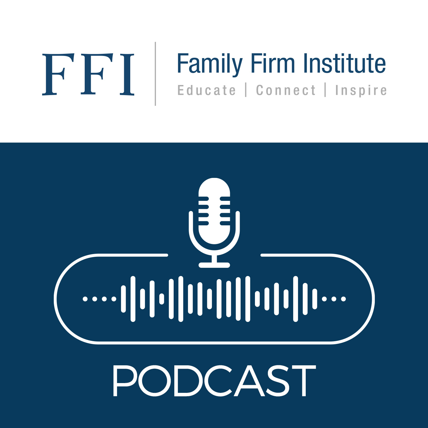 Family Firm Institute Podcast